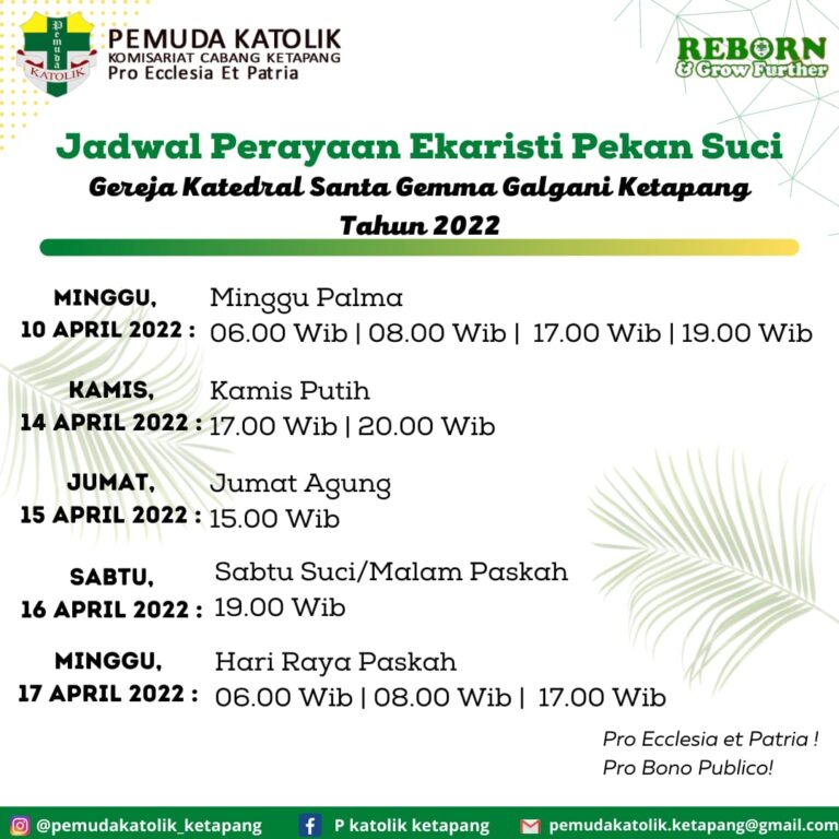 Berikut Jadwal Perayaan Ekaristi Pekan Suci di Gereja Katedral St. Gemma dan Gereja St. Agustinus Paya Kumang
